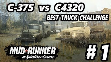 C-375 vs C-4320 | Best Truck Challenge Episode 1 | Crossing Map | Spintires Mudrunner