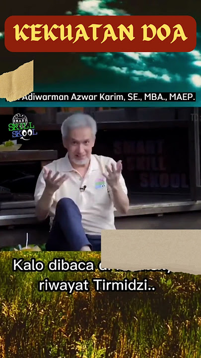 KEKUATAN DOA 1 OLEH  DR. ADIWARMAN AZWAR KARIM