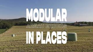 MODULAR IN PLACES #1 / ARNAU BRICHS