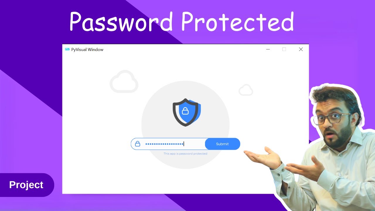 Project #1 - Password Protection: Building Modern GUIs using Python ...