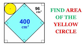 Can you find the area of the Yellow circle? | Two squares with a circle | (#math #maths)