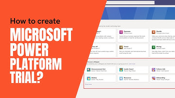 How to create a Microsoft Power Platform Trial?