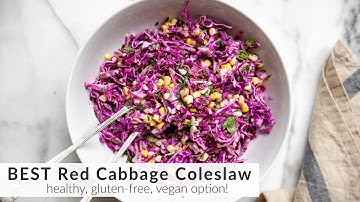 The BEST Red Cabbage Coleslaw Recipe