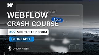 Multistep Form in Webflow | Webflow Crash Course - Tutorial #27