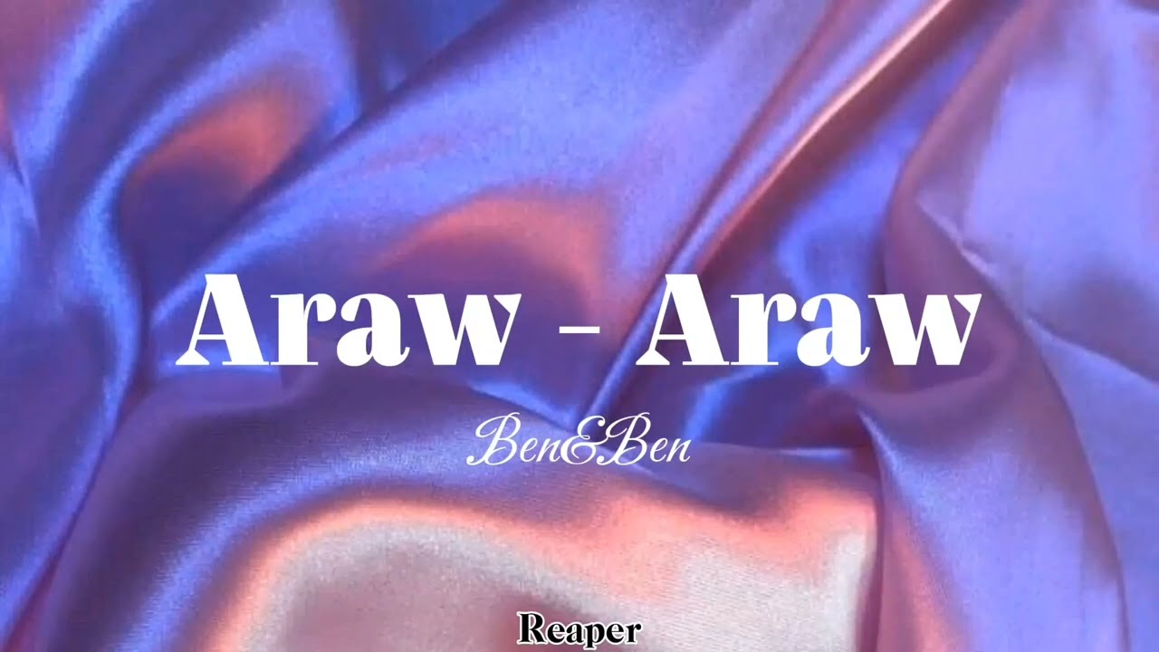 Araw - Araw - Ben & Ben | Lyrics | 1 Hour Loop