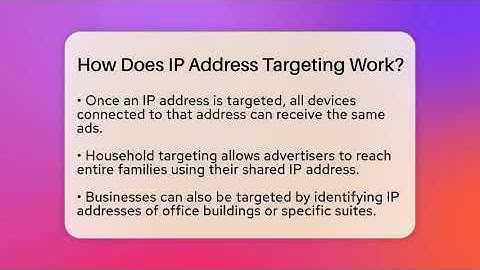 How Does IP Address Targeting Work? - Everyday-Networking