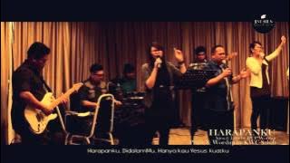 HARAPANKU - Song by JPCC WORSHIP, Praise & Worship by KWC - With Lyric