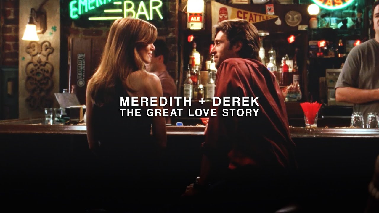 meredith-and-derek-the-great-love-story-youtube