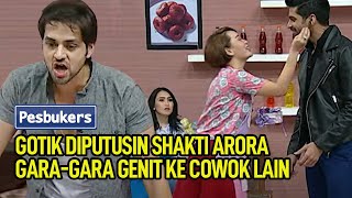 Gotik Diputusin Shakti Arora Gara-Gara Genit ke Cowok Lain