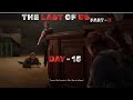 The Last of us part - ll | Gameplay Day - 15