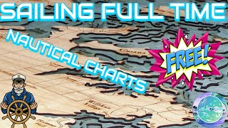 Sailing full time, Free nautical charts for you