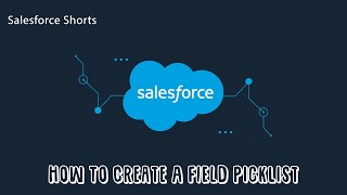 How To Create A Custom Field Picklist | Salesforce