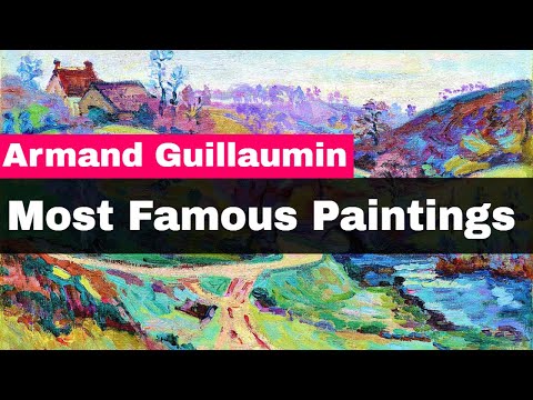 Armand Guillaumin Paintings  10 Most Famous Armand Guillaumin Paintings