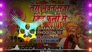 Tera Bhawan saja jin phoolon se (AARTI)Singer Lakhbir Singh lakkha  DJ Amit Raj heempur deepa bijnor