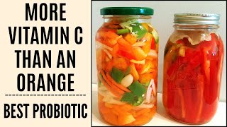 Only 3 ingredients Easy Fermented Bell peppers, Best Vitamin C & Probiotics | Fermented Vegetables