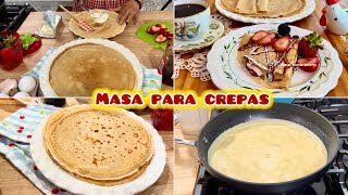 MASA PARA CREPAS -FINAS Y TIERNAS ☕️😋