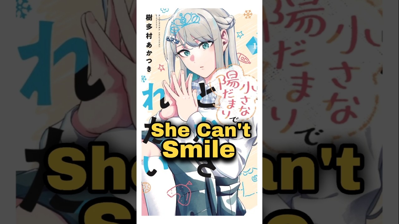 This Romance Manga is About a Popular Girl Who Wants to Smile