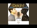 Delight (feat. KISS THE RAIN)