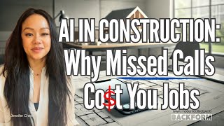 AI IN CONSTRUCTION: Are Missed Calls Losing You Money?