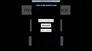 How to pronounce should in American English