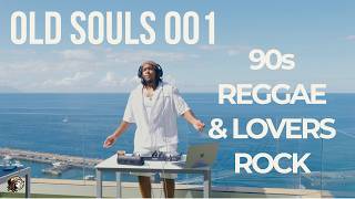 OLD SOULS 001 | 90s Reggae & Lovers Soul Mix (Beres Hammond, Sanchez, Cocoa Tea & More)