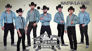 "Hasta La Raíz" La Zenda Norteña (Lyric Video)