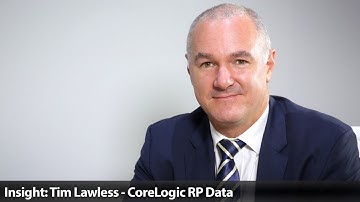 Insight: Tim Lawless - CoreLogic RP Data