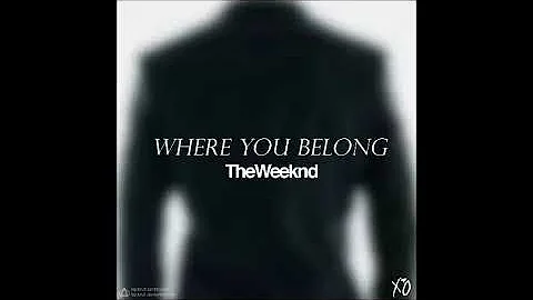 Where You Belong Screwed & Chopped - The Weeknd