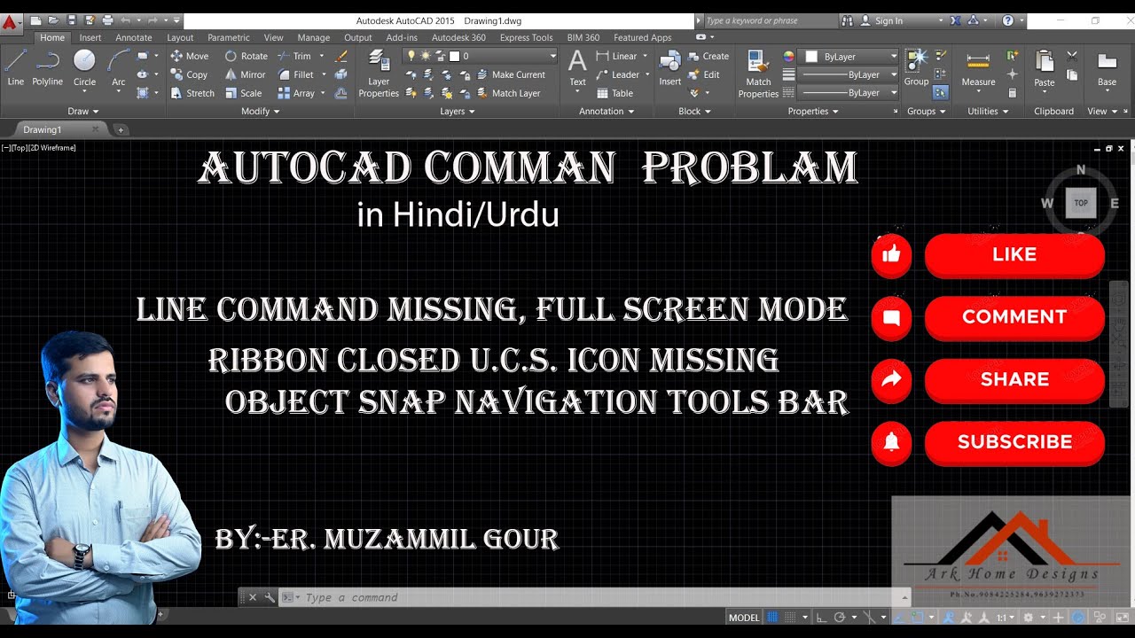 Line Command Missing, Full Screen mode, Ribbon Closed, U.C.S. Icon Missing, Object Snap Mode,