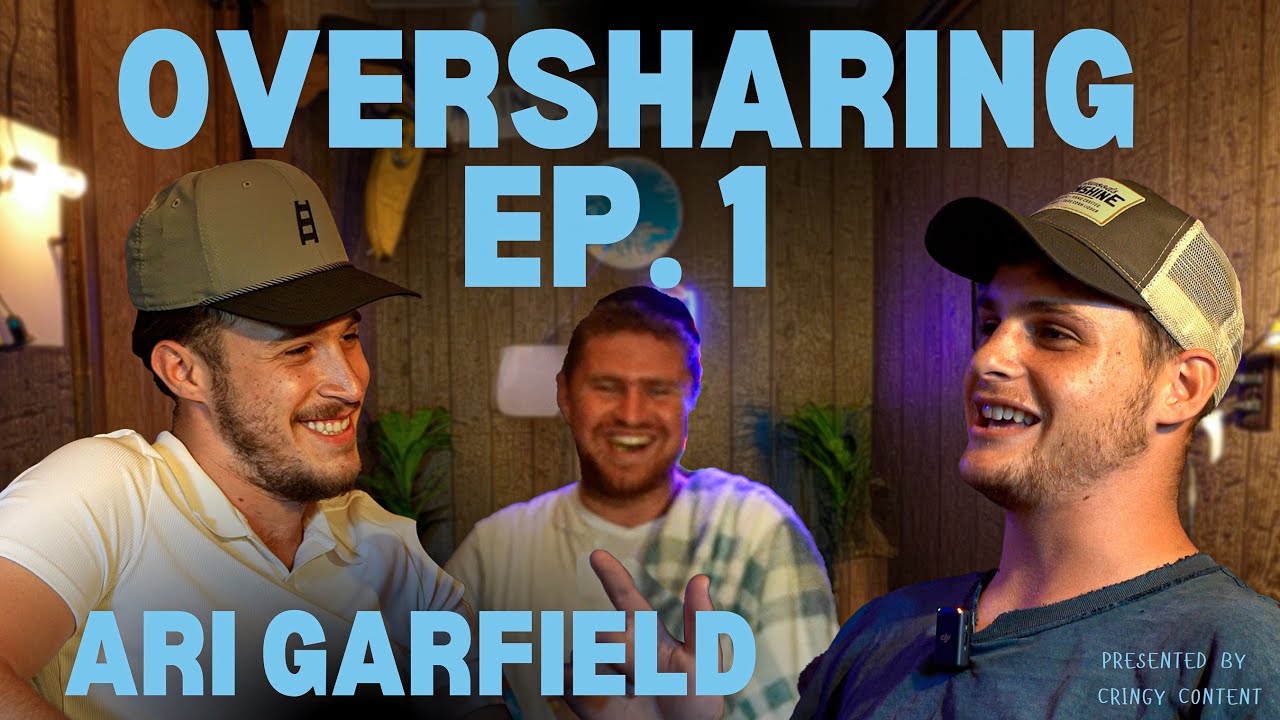 Ep. 1: Ari Garfield || Oversharing Podcast