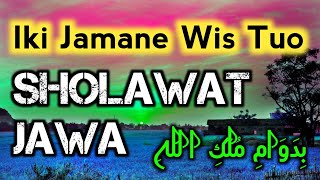SHOLAWAT JAWA Iki Jamane Wis Tuo Pujian Adzan Sholat Viral Tiktok Terbaru 2023