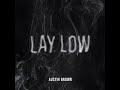 Austin Brown - Lay Low