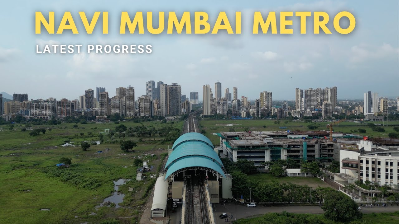 Navi Mumbai Metro, Latest Progress