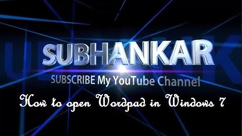 How to open Wordpad in windows 7 || vol #5