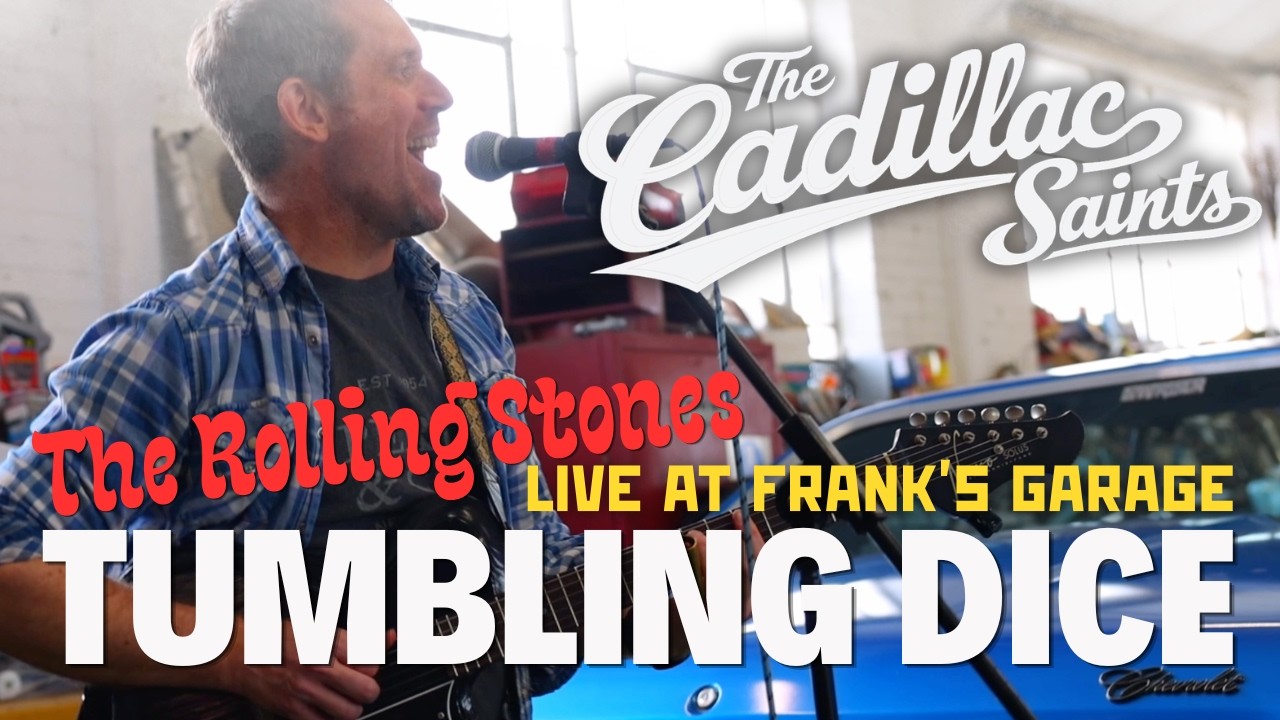 Tumbling Dice (Rolling Stones) - Live in Frank's Garage | The Cadillac Saints