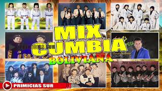 MIX CUMBIA BOLIVIANA