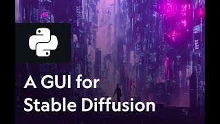 How to build a GUI for a Stable Diffusion texture generator using Python