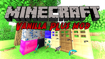 Minecraft: Mod Spotlight - VanillaPlus Mod (1.6.2)