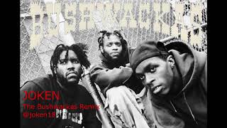 Classic Old School 90S Hip Hop Remix - The Bushwackas - Joken