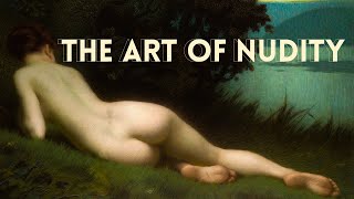 The Art of Nudity in Paintings and Drawings