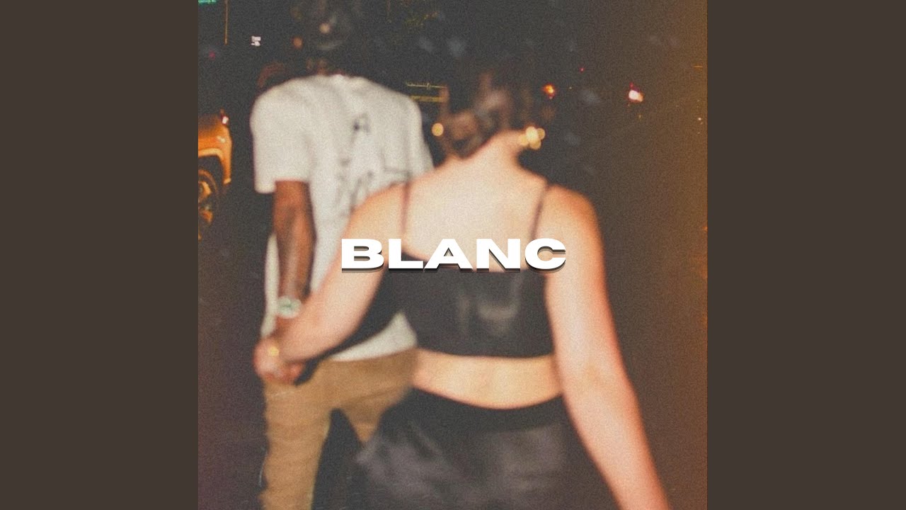 Blanc auf YouTube ansehen Blanc auf YouTube ansehen