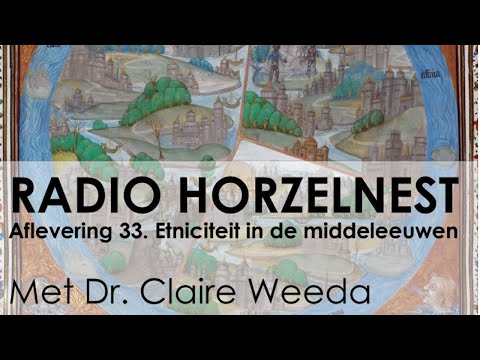 Radio Horzelnest - Aflevering 33: Etniciteit in de middeleeuwen