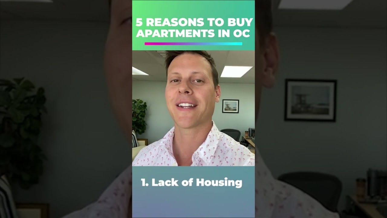 5 Reasons To Buy Apartments in Orange County shorts YouTube