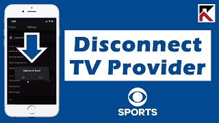 How To Disconnect TV Provider CBS Sports App screenshot 5