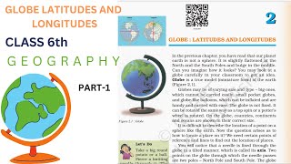 Globe: Latitudes and Longitudes - Class 6th Geography | NCERT Geography Class 6th Chapter 2