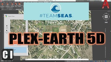 Import Imagery into AutoCAD & BricsCAD with Plex-Earth 5D: Google Earth & More | #TeamSeas #JoinUs