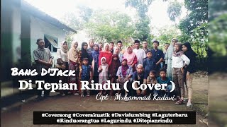 Davisiumbing - Di Tepian Rindu | Cover Song by Bang D'Jack | @davisiumbing #ditepianrindu #terbaru 