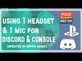 How to Use One Mic One Headset for PC and Console (Updated)