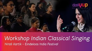 Nirali Kartik Workshop in Indian Classical Music - Podium Grounds - Eindeloos India Festival 2023