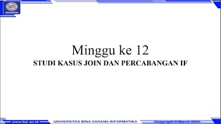 694 - Aplikasi Basis Data - Pertemuan 12 -  Studi Kasus Join dan Percabangan IF